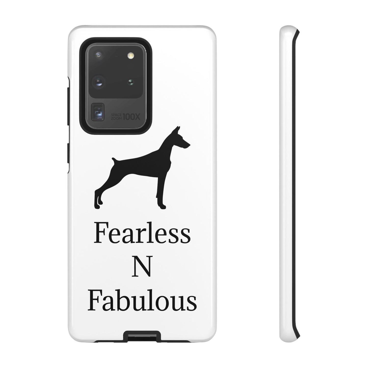 Fearless N Fabulous Samsung Case