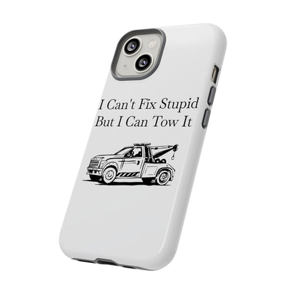 I Can't Fix Stupid Wheel Lift Tow Truck iPhone Case