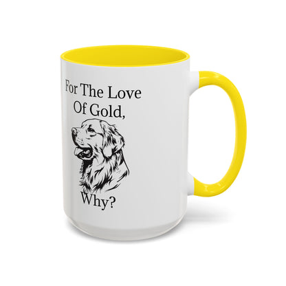 For The Love Of Gold 2-Tone Coffee Mug