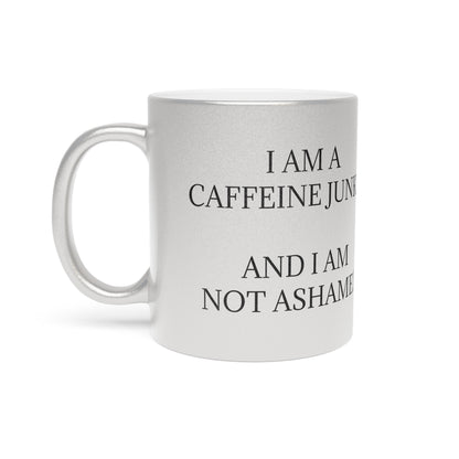 Caffeine Junkie Metallic Coffee Mug