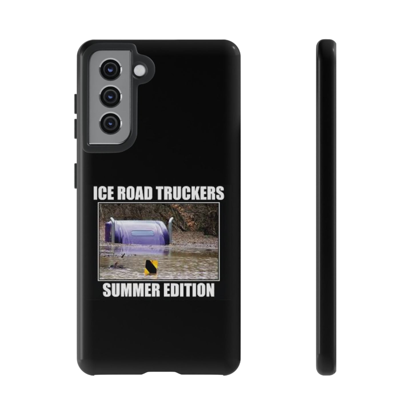Ice Road Truckers Samsung Case
