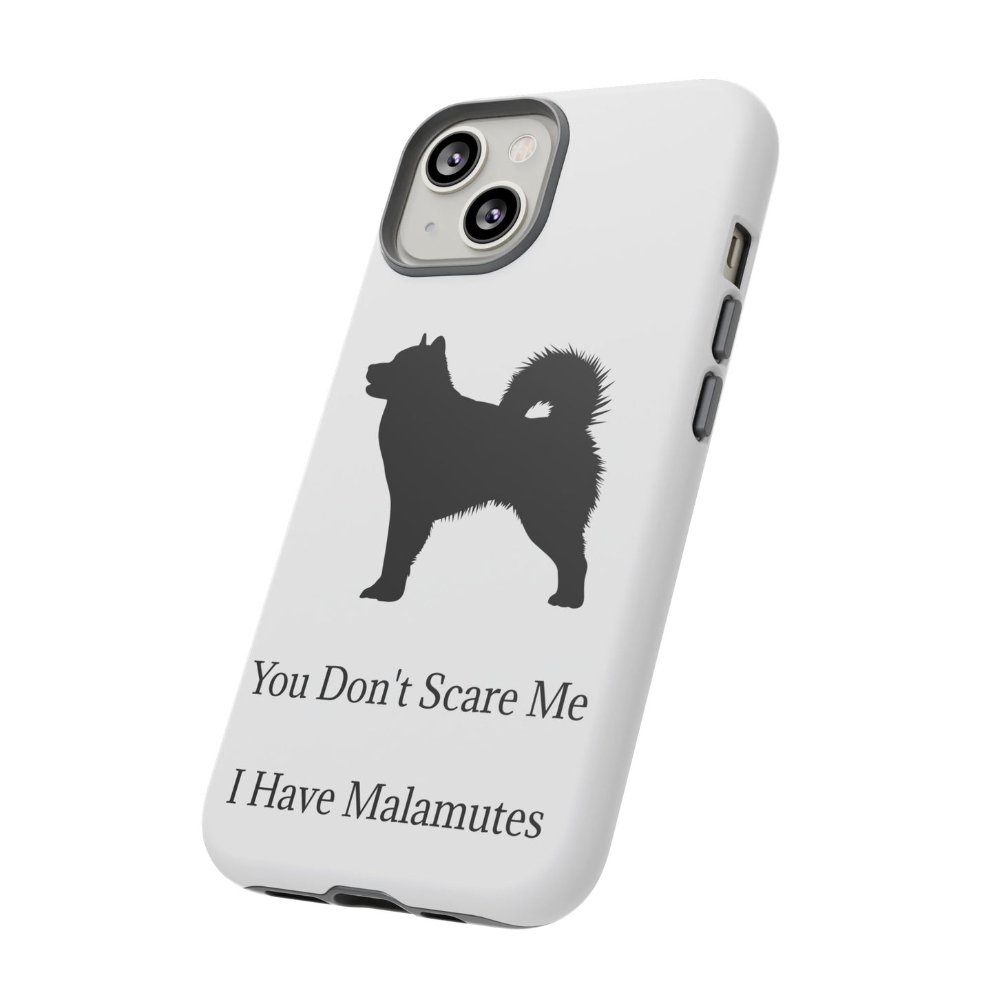 You Don't Scare Me iPhone Case
