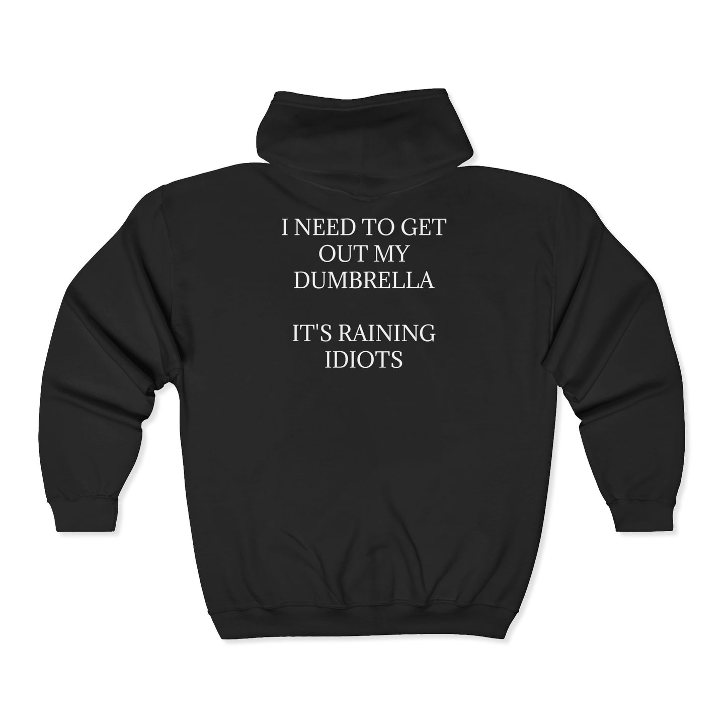 Dumbrella Unisex Full Zip Hoodie