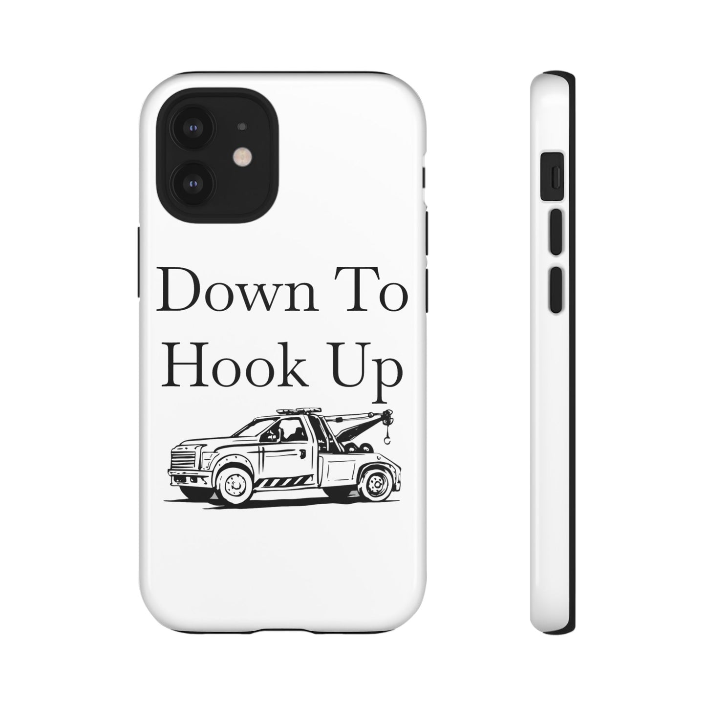 Down To Hook Up iPhone Case