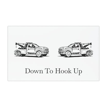 Down To Hook Up Indoor/Outdoor Magnet