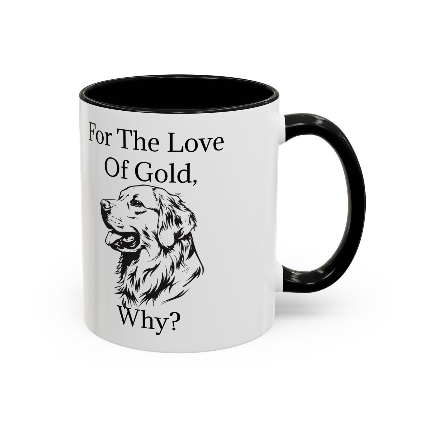 For The Love Of Gold 2-Tone Coffee Mug