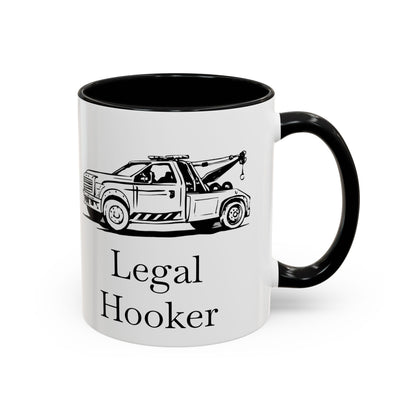 Legal H**ker Wheel Lift Tow Truck 2-Tone Coffee Mug