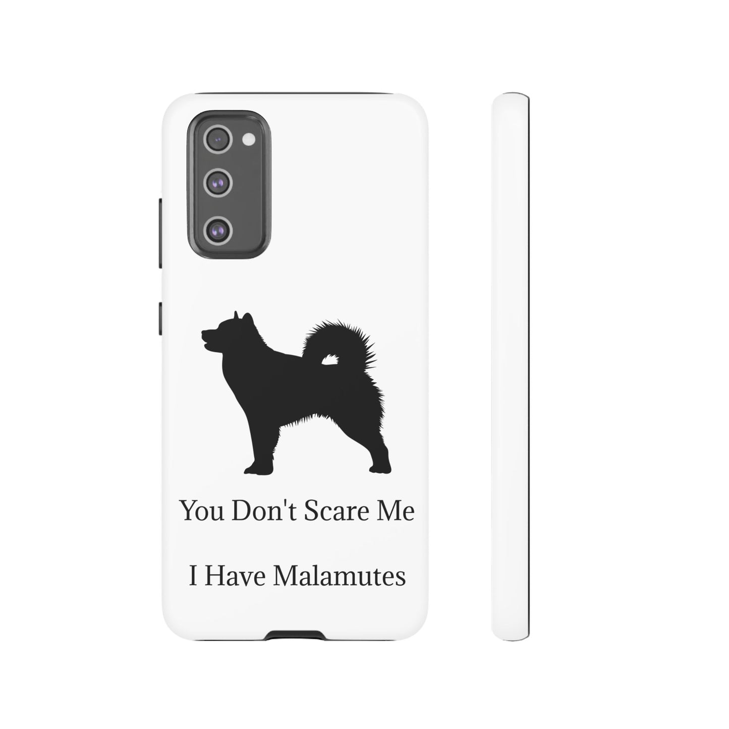 You Don't Scare Me Samsung Case