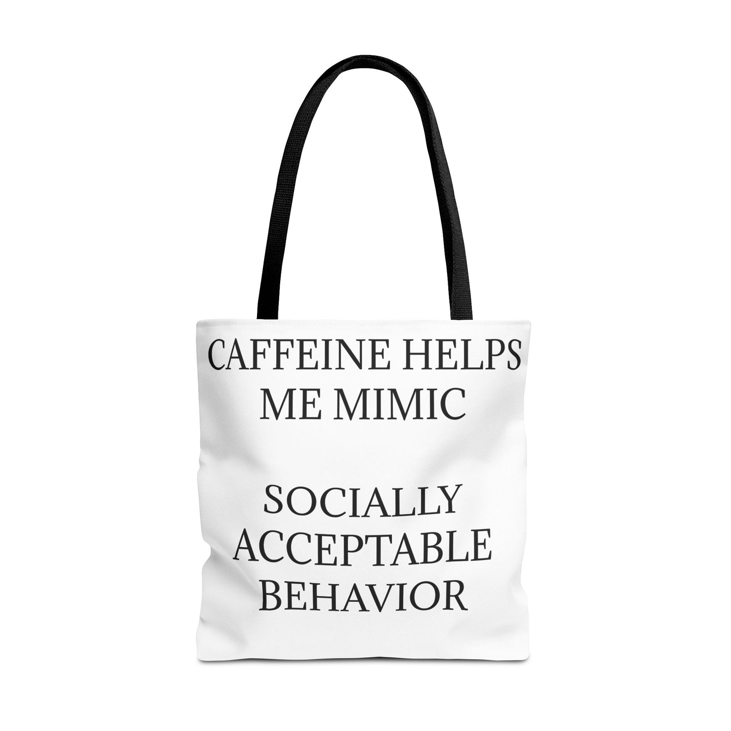 Socially Acceptable Tote Bag