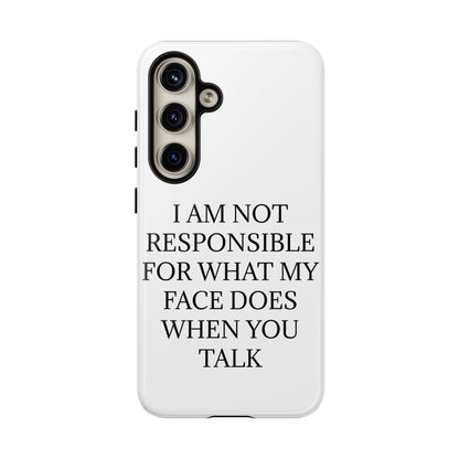 When You Talk Samsung Case