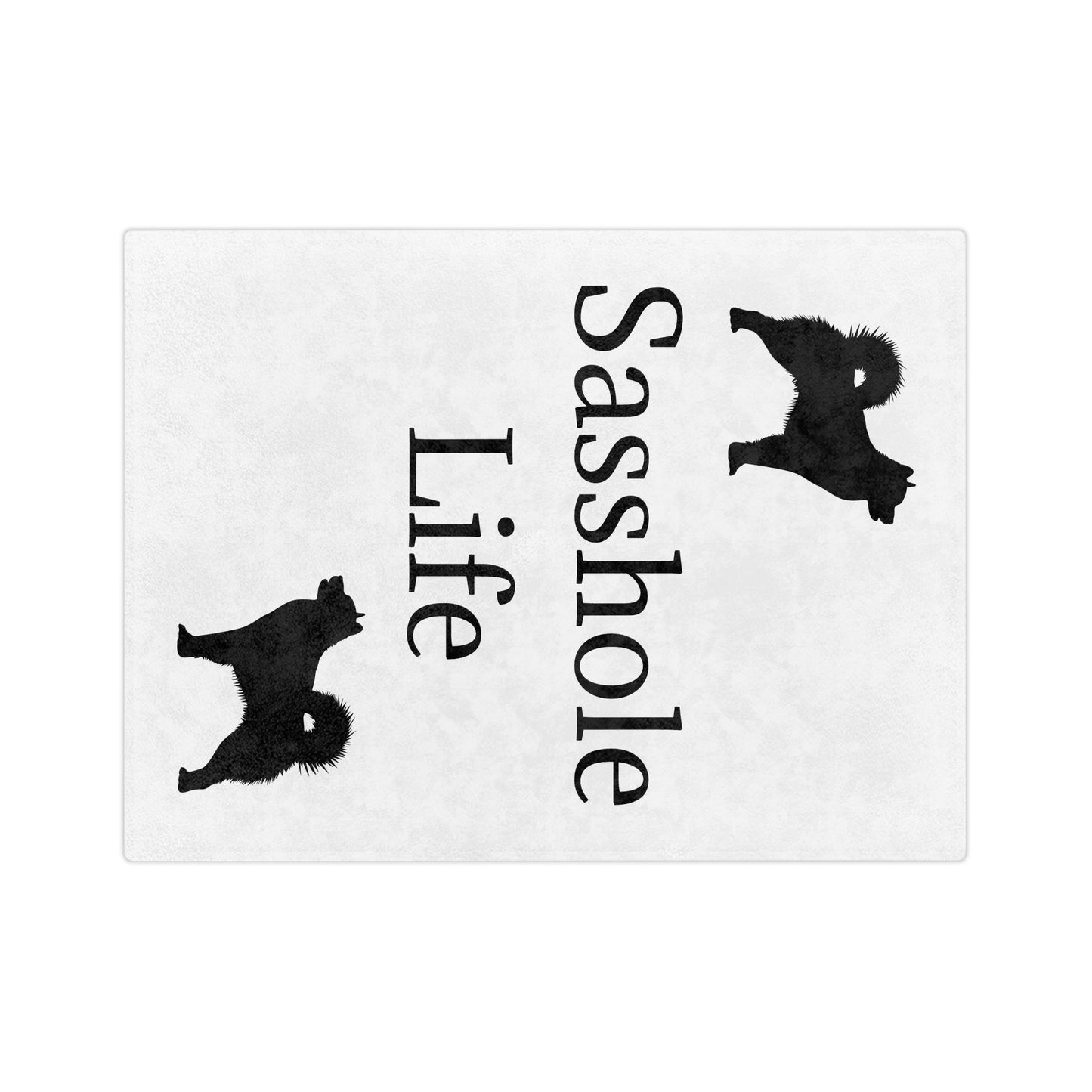 Sasshole Life Velveteen Microfiber Blanket