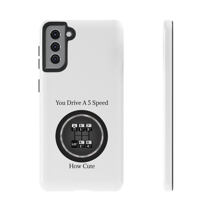 5 Speed How Cute Samsung Case