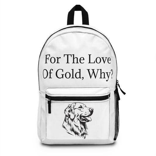 For The Love Of Gold Backpack
