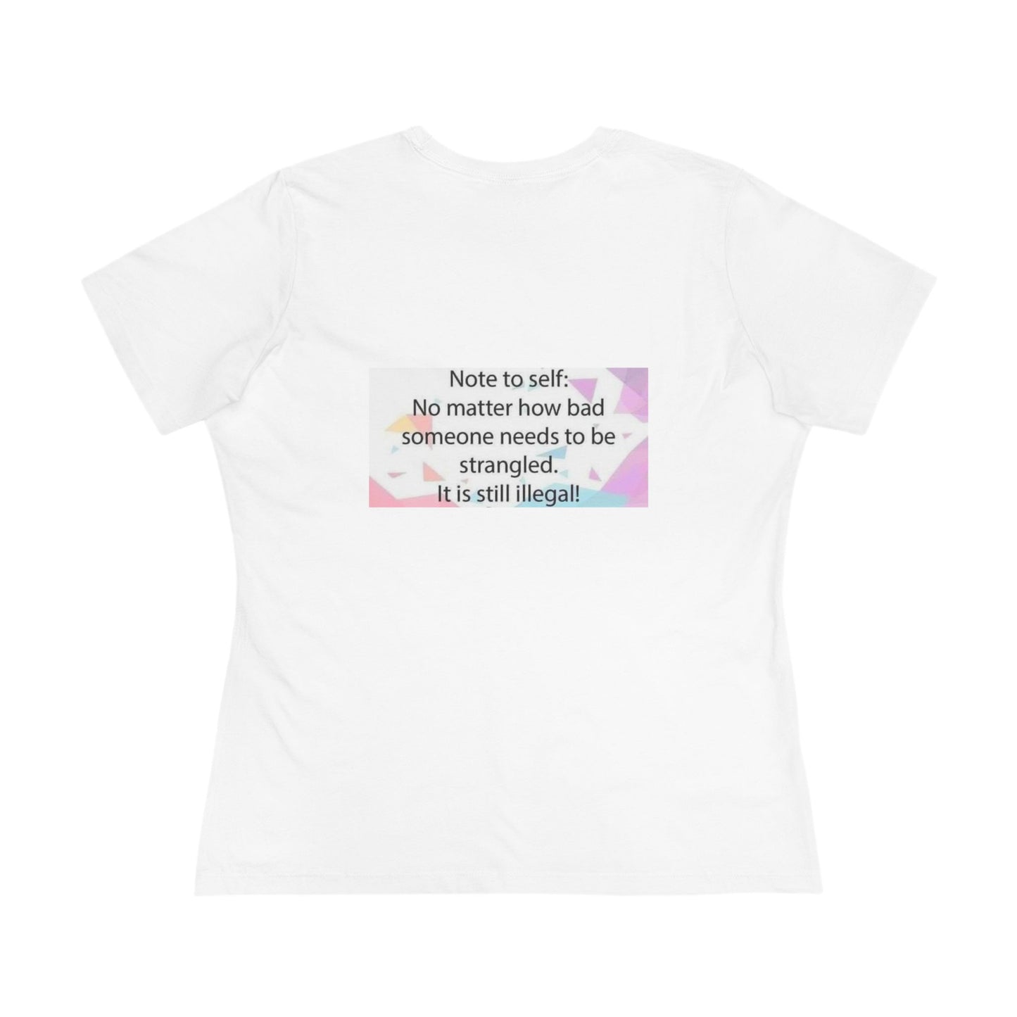 Note To Self Women's Short Sleeve Crewneck Tee