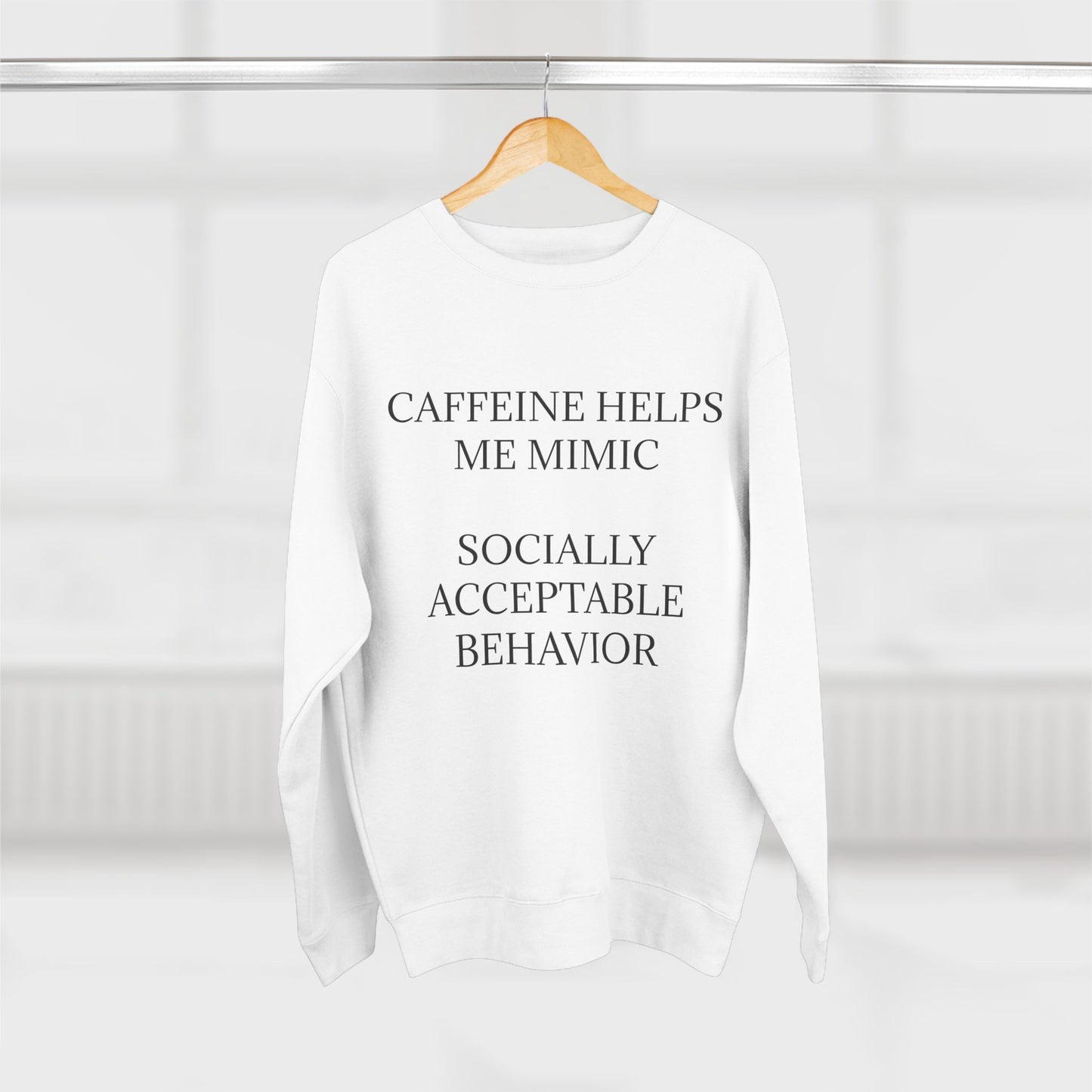 Socially Acceptable Unisex Crewneck Sweatshirt