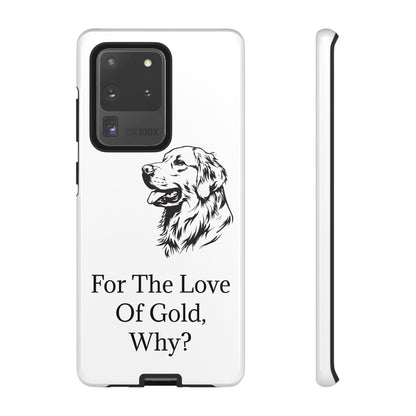 For The Love Of Gold Samsung Case