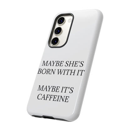 Born With It Samsung Case