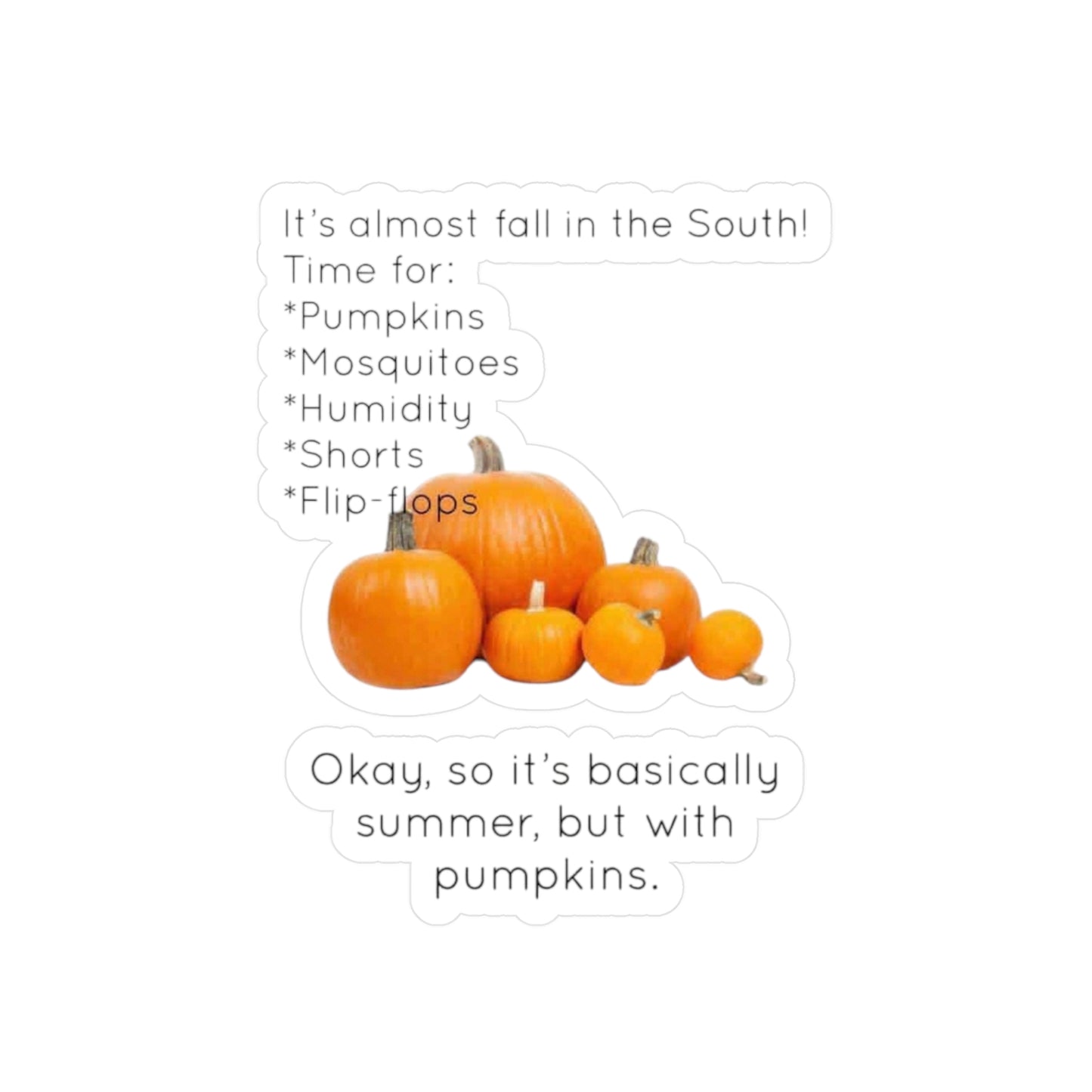 Fall In The South Vinyl Decal