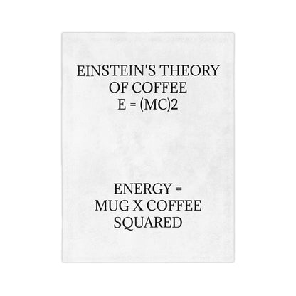 Einstein's Theory Of Coffee Velveteen Microfiber Blanket