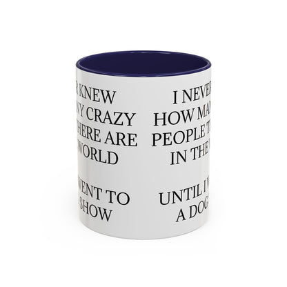 Never Knew 2-Tone Coffee Mug