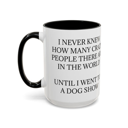 Never Knew 2-Tone Coffee Mug