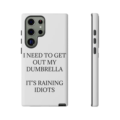 Dumbrella Samsung Case
