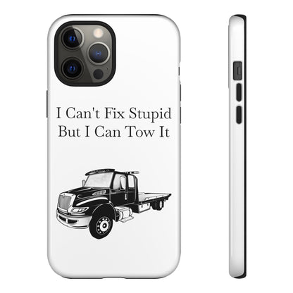 I Can't Fix Stupid Flatbed Tow Truck iPhone Case