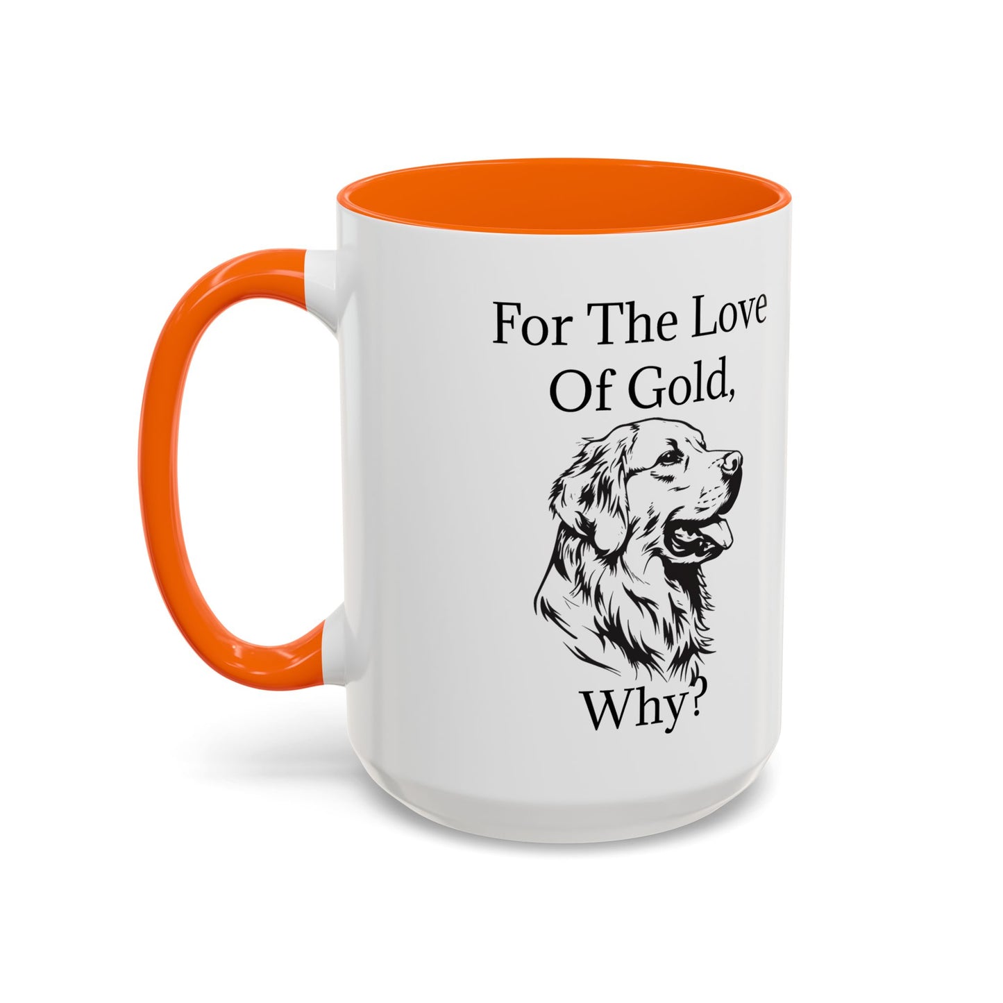 For The Love Of Gold 2-Tone Coffee Mug