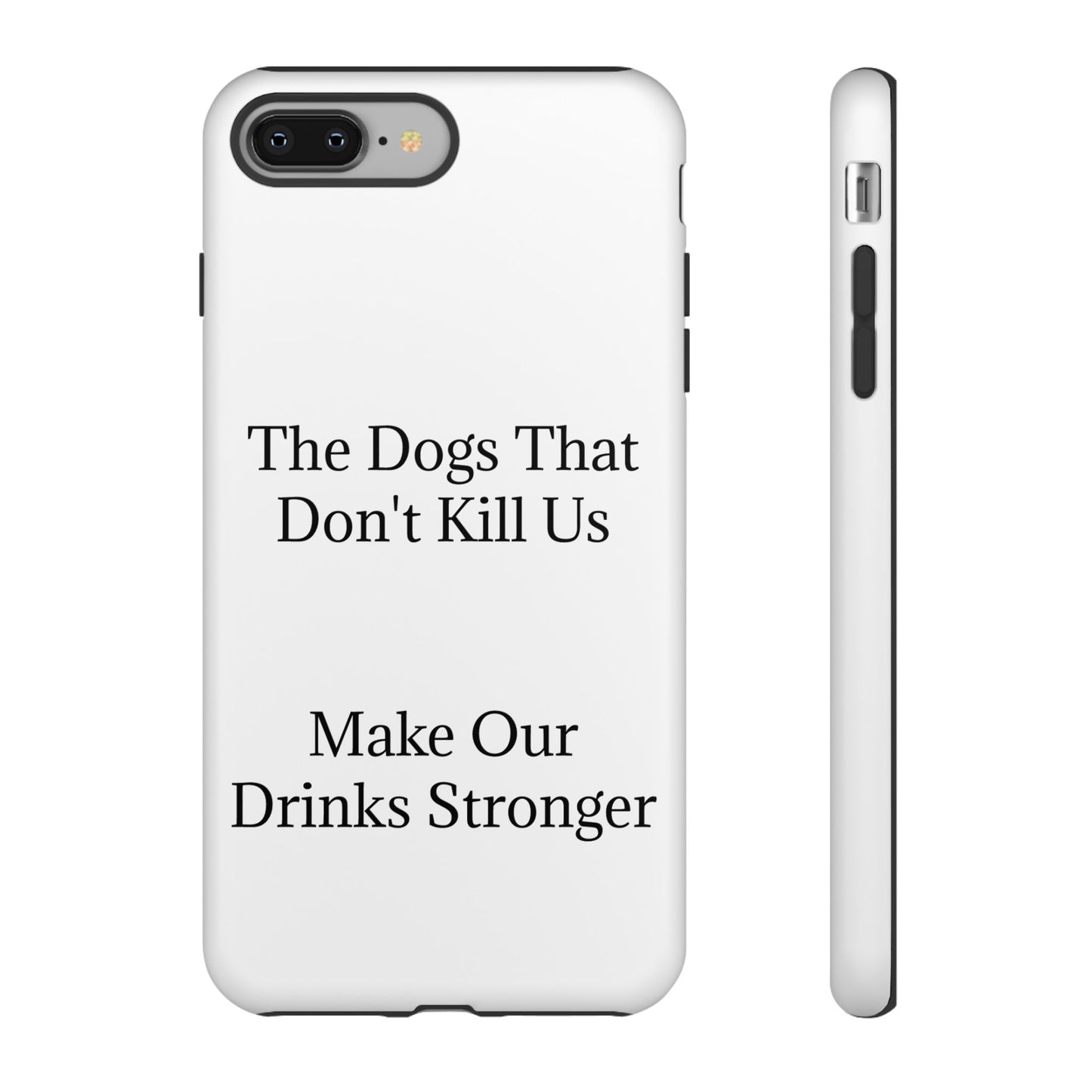 Drinks Stronger iPhone Case