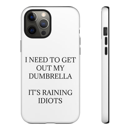 Dumbrella iPhone Case