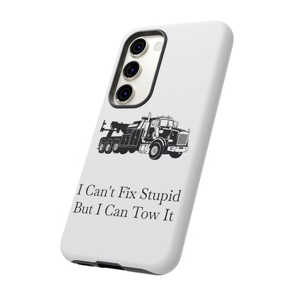 I Can't Fix Stupid Heavy Tow Truck Samsung Case
