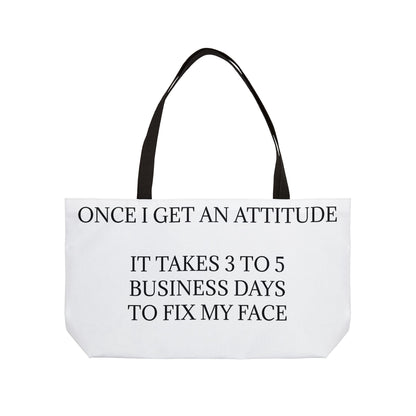 Fix My Face Weekender Tote Bag