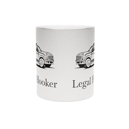 Legal H**ker Wheel Lift Tow Truck Metallic Coffee Mug