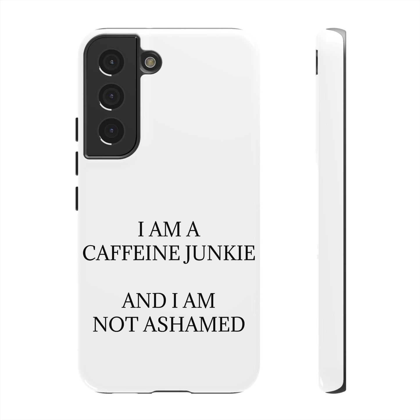 Caffeine Junkie Samsung Case