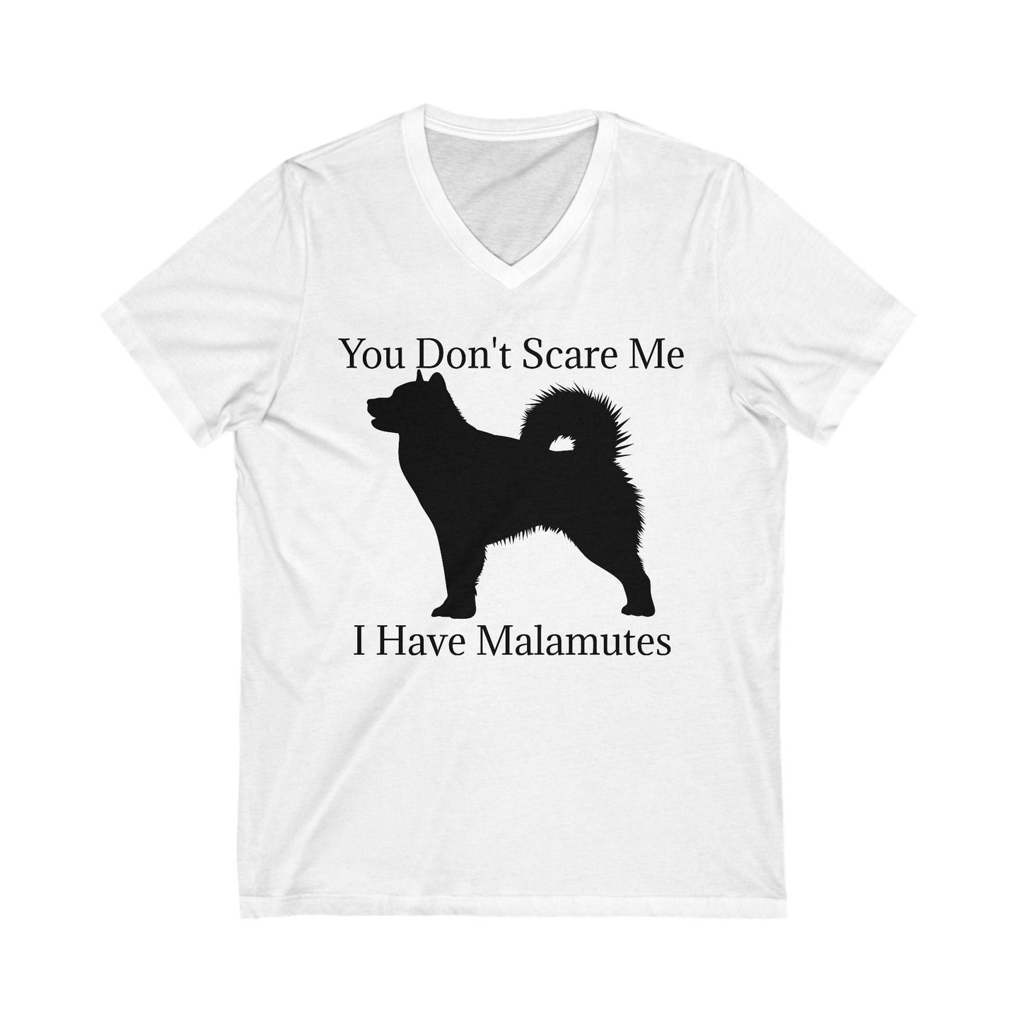 You Don't Scare Me Unisex Short Sleeve V-Neck Tee