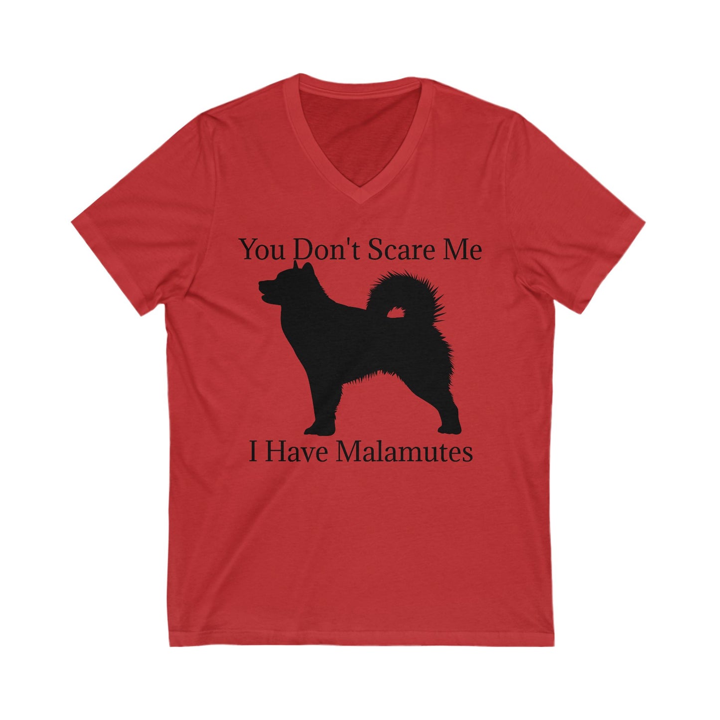You Don't Scare Me Unisex Short Sleeve V-Neck Tee