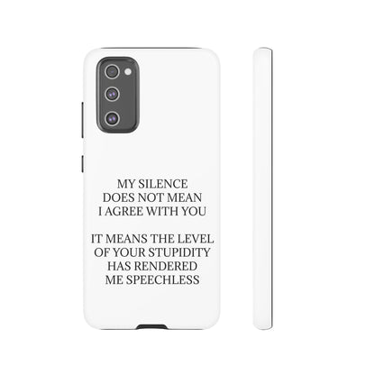 Speechless Samsung Case
