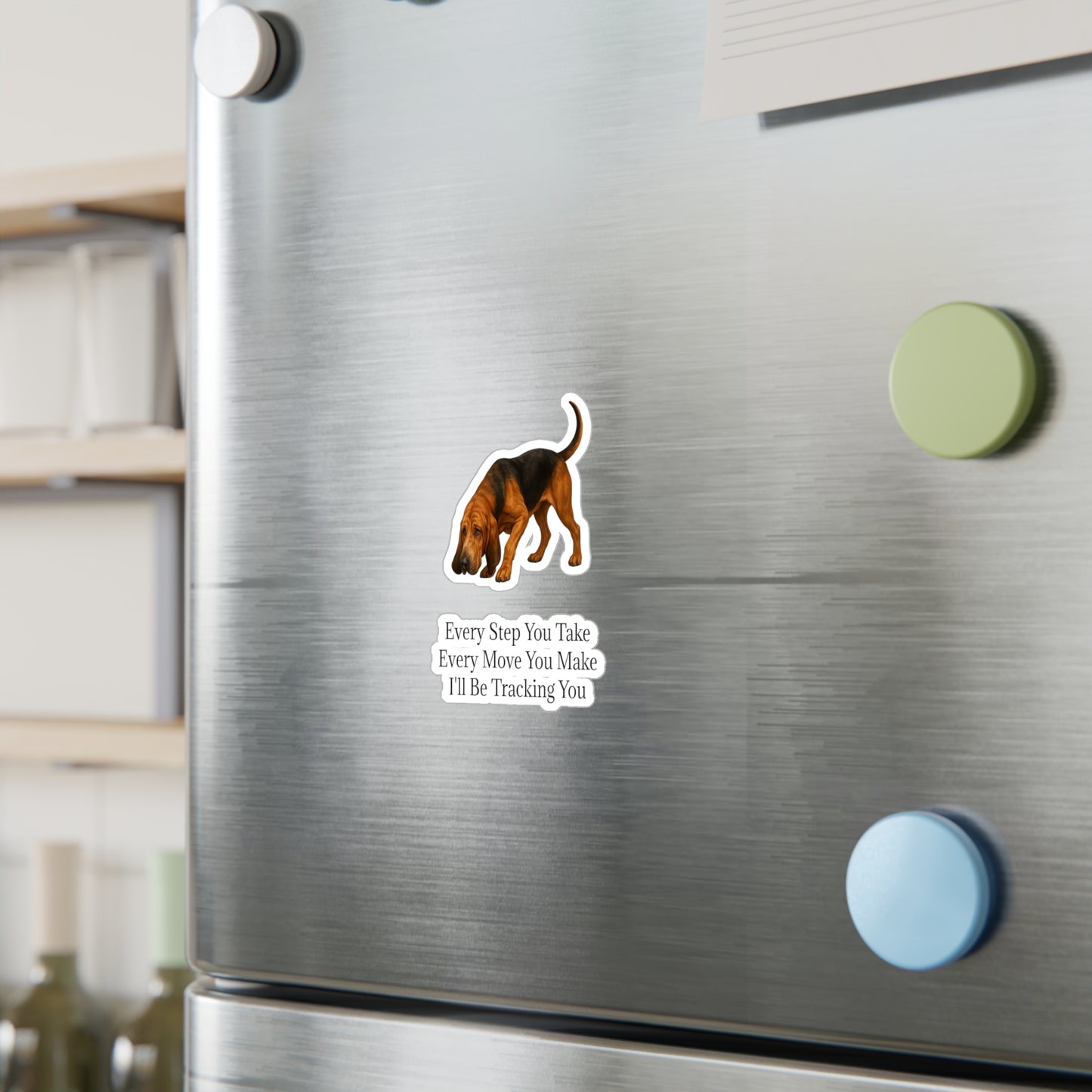 Tracking You Vinyl Decal