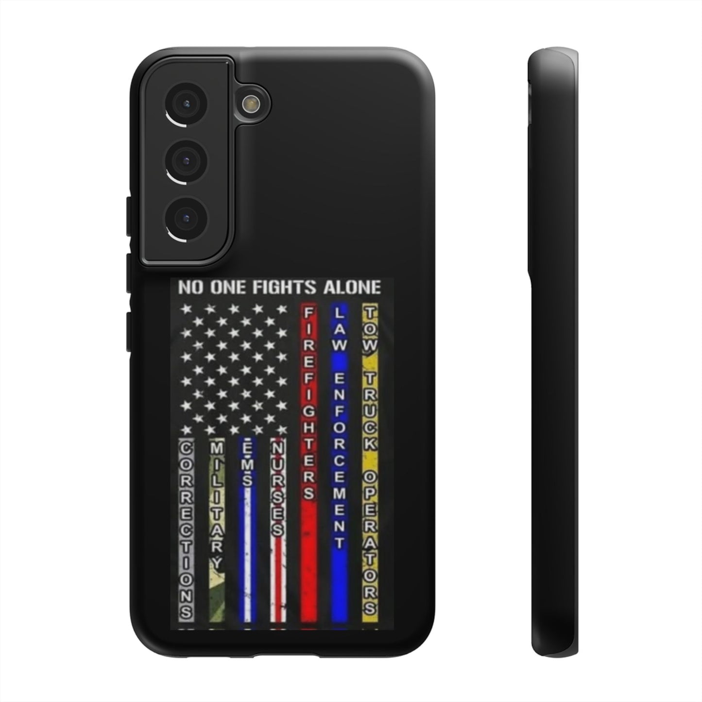 No One Fights Alone Samsung Case