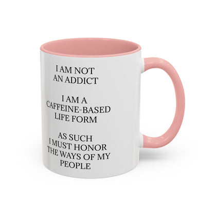 Not An Addict 2-Tone Coffee Mug