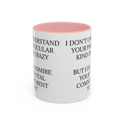 Kind Of Crazy 2-Tone Coffee Mug