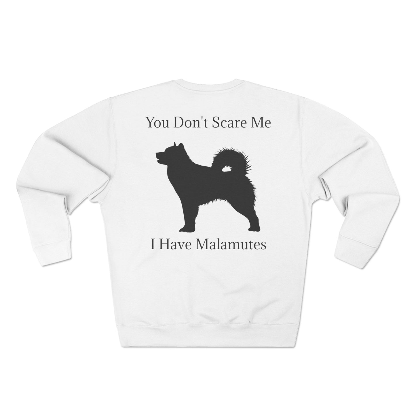 You Don't Scare Me Unisex Crewneck Sweatshirt