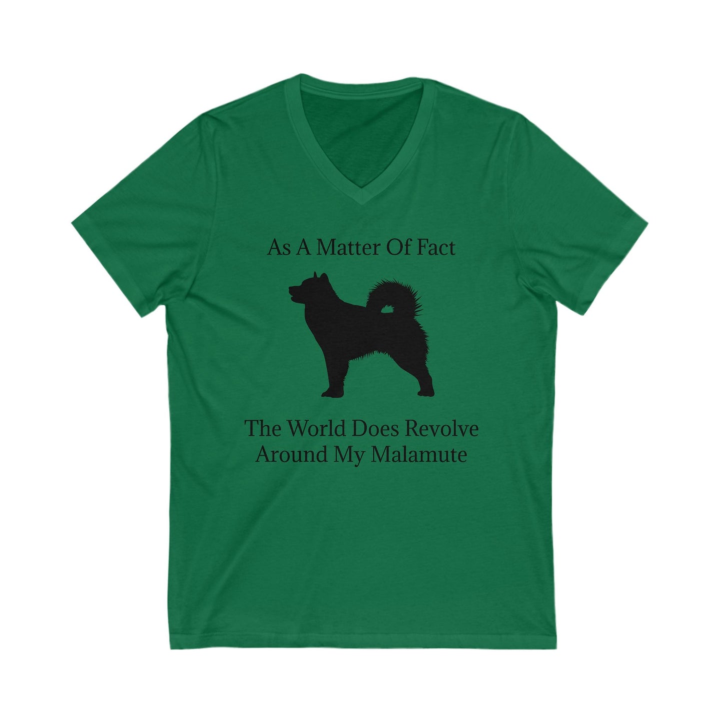 Matter Of Fact Malamute Unisex Short Sleeve V-Neck Tee