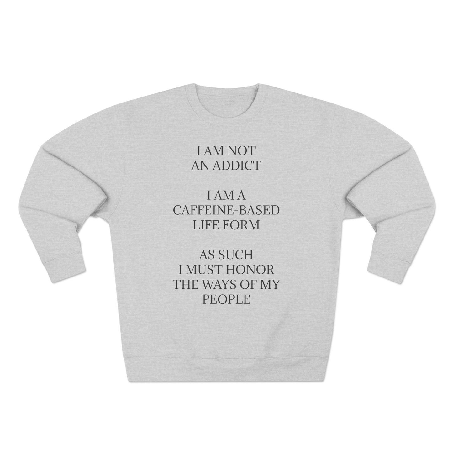 Not An Addict Unisex Crewneck Sweatshirt