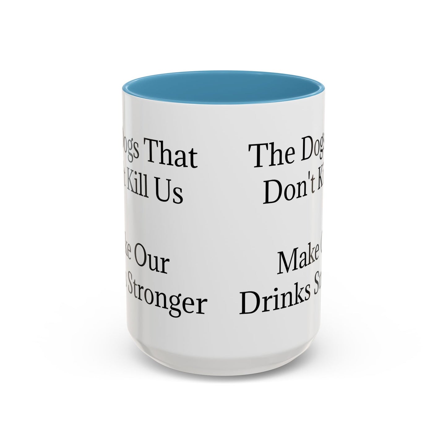 Drinks Stronger 2-Tone Coffee Mug