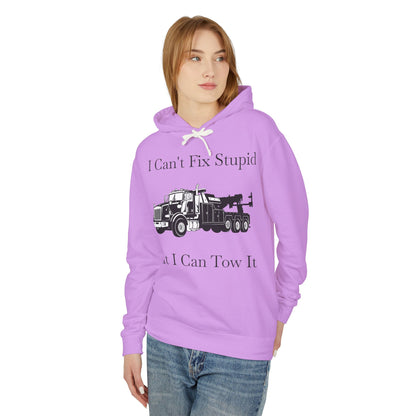 I Can't Fix Stupid Heavy Tow Truck Unisex Lightweight Hoodie