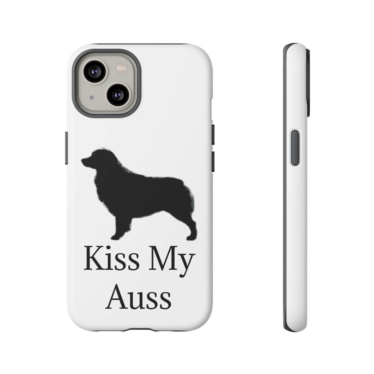 Kiss My Auss iPhone Case