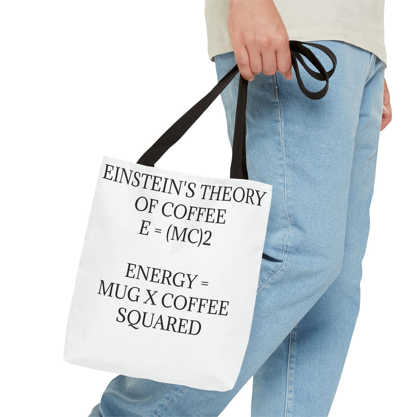 Einstein's Theory Of Coffee Tote Bag