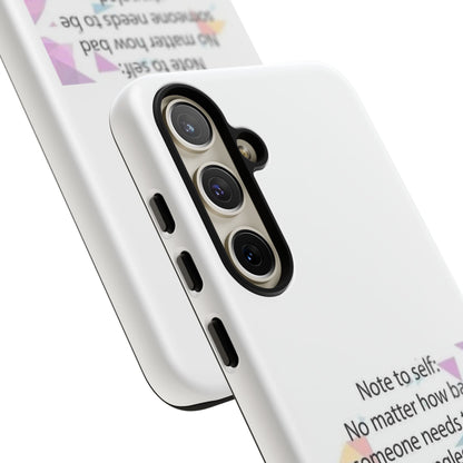 Note To Self Samsung Case