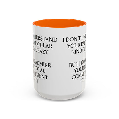 Kind Of Crazy 2-Tone Coffee Mug